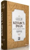 Kitabu'l-İman (Ciltli)