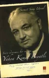 Yahya Kemal Beyatlı Şiire Adanmış Bir Yaşam...