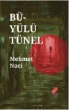 Büyülü Tünel