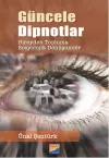Güncele Dipnotlar