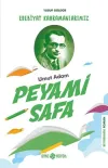 Umut Adam Peyami Safa - Edebiyat Kahramanlarımız 3