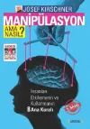 Manipulasyon Ama Nasıl?