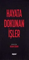 Hayata Dokunan İşler