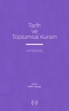 Tarih ve Toplumsal Kuram