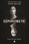 Süpersimetri - Bir Kuantum Romanı
