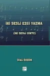 İki Sesli Ezgi Yazma (İki Sesli Dikte)