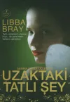 Uzaktaki Tatlı Şey