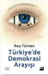 Türkiye’de Demokrasi Arayışı