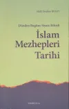 Dünden Bugüne Siyasi-İtikadi İslam Mezhepleri Tarihi