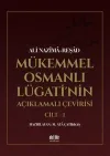 Mükemmel Osmanlı Lügati'nin Açıklamalı Çevirisi (2 Kitap)