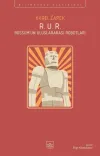 R. U. R. - Rossum’un Uluslararası Robotları