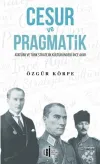Cesur ve Pragmatik