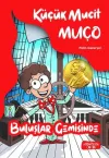 Küçük Mucit Muço Buluşlar Germisinde