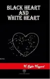 Black Heart and White Heart