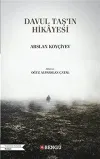 Davul Taş’ın Hikayesi