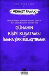 Günahın Kişiyi Kuşatması Ve İmana Şirk Bulaştırmak