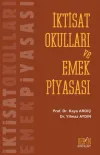 İktisat Okulları ve Emek Piyasası