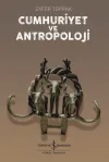 Cumhuriyet ve Antropoloji