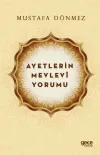 Ayetlerin Mevlevi Yorumu