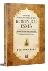 Psikolojik Ruhsal Hastalıklar İçin Koruyucu Esma