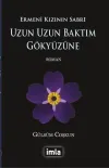 Uzun Uzun Baktım Gökyüzüne