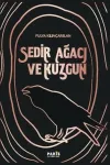 Sedir Ağacı ve Kuzgun