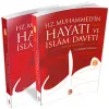 Hz. Muhammed’in (s.a.v.) Hayatı ve İslam Daveti (2 Cilt Takım)