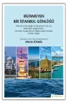 Bilinmeyen Bir İstanbul Günlüğü