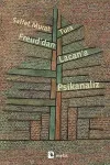 Freud'dan Lacan'a Psikanaliz