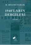 1940'ların Dergileri Cilt 3