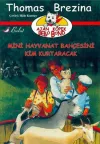 Mini Hayvanat Bahçesini Kim Kurtaracak