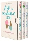 Aşk ve Dondurma Serisi Kutulu Seti - 3 Kitap Takım (Ciltli)