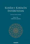 Kur’an-ı Kerim’in Envarı’ndan - Tefsir Özetli Meal (Ciltli)