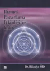 Hizmet Pazarlama Etkinliği ve Kalite