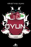 Oyun - Vadi Serisi 1.Kitap