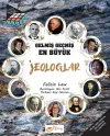 Gelmiş Geçmiş En Büyük Jeologlar - Bilgi Küpü Serisi