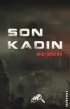 Son Kadın
