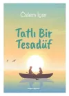 Tatlı Bir Tesadüf