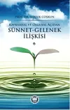 Kavramsal ve Olgusal Açıdan Sünnet-Gelenek İlişkisi