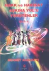 Hakk ve Hakikat Aşkına Yol'u Yürütenler Cilt 2