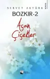 Bozkır 2 - Açan Çiçekler