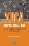 VUCA Dünyası Sarmalında Çevik Liderlik Paradigması ve Bağlılık