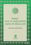 Namaz Dua ve Surelerinin Mana ve Mesajları