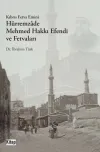 Kıbrıs Fetva Emini - Hürremzade Mehmed Hakkı Efendi ve Fetvaları