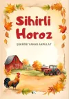 Sihirli Horoz