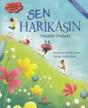 Sen Harikasın