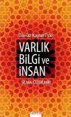 Davud Kayseri'de Varlık Bilgi ve İnsan