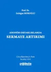 Anonim Ortaklıklarda Sermaye Artırımı (Ciltli)