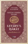 Letaifu'l İşarat - Kuşeyri Tefsiri Cilt: 4