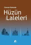 Hüzün Laleleri